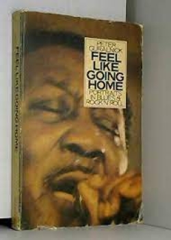 Peter Guralnick - Feel Like Going Home/Portraits In Blues & Rock´n´Roll Book used